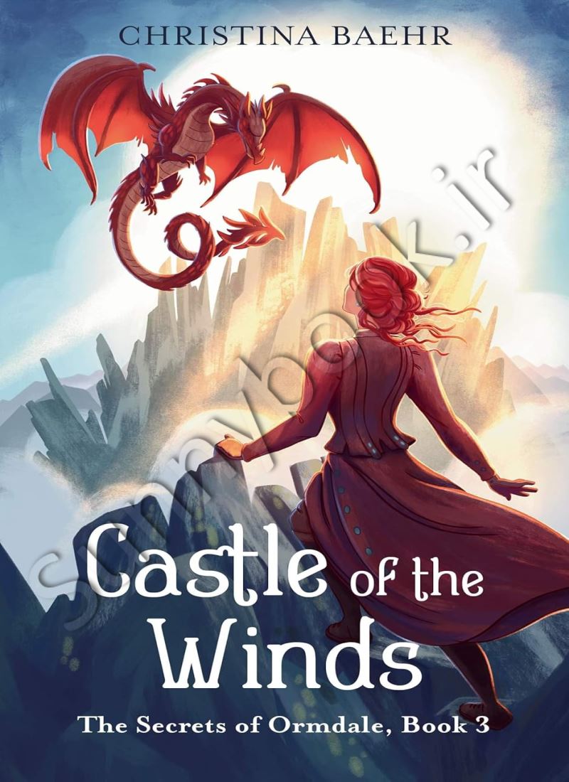 Castle of the Winds (The Secrets of Ormdale Book 3) Model.Title