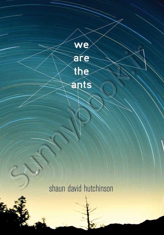 We Are the Ants Model.Title