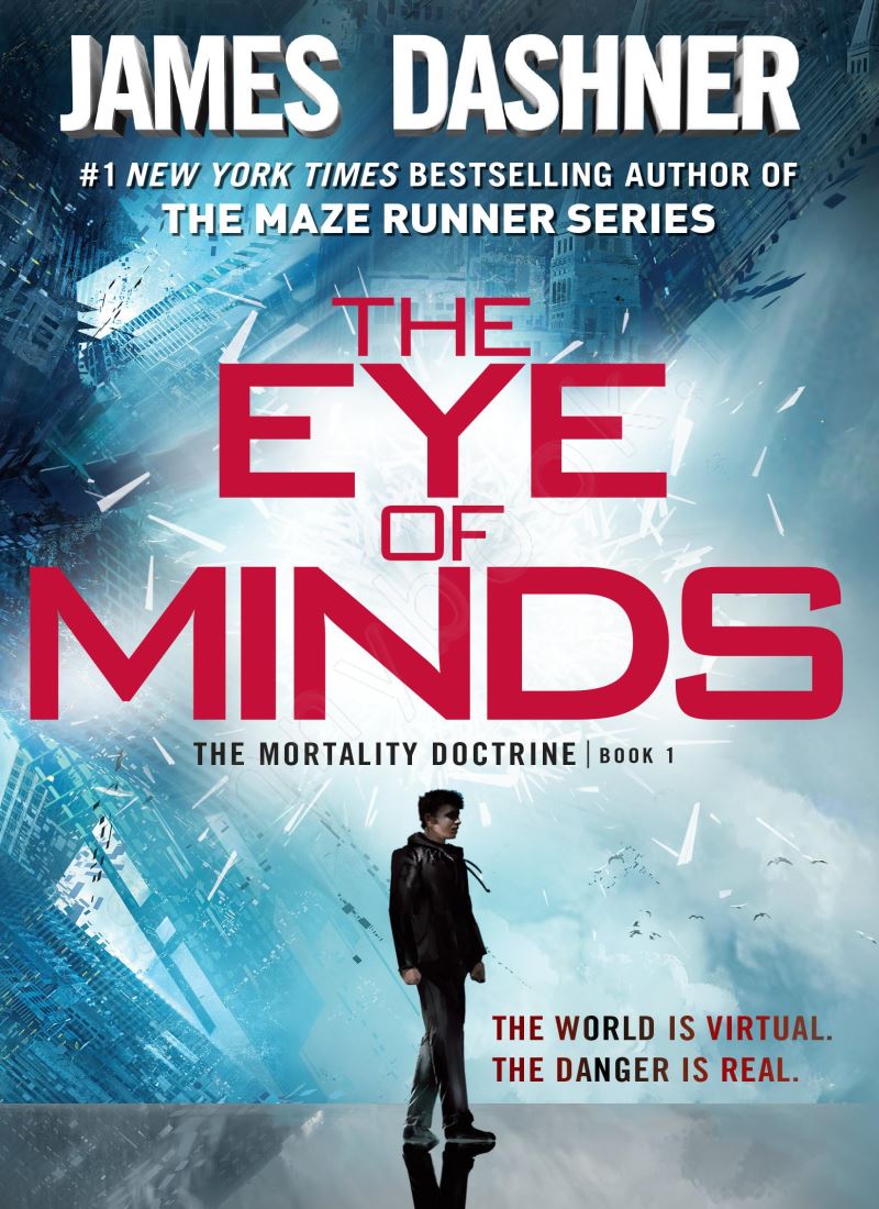 The Eye of Minds (The Mortality Doctrine 1) main 1 1