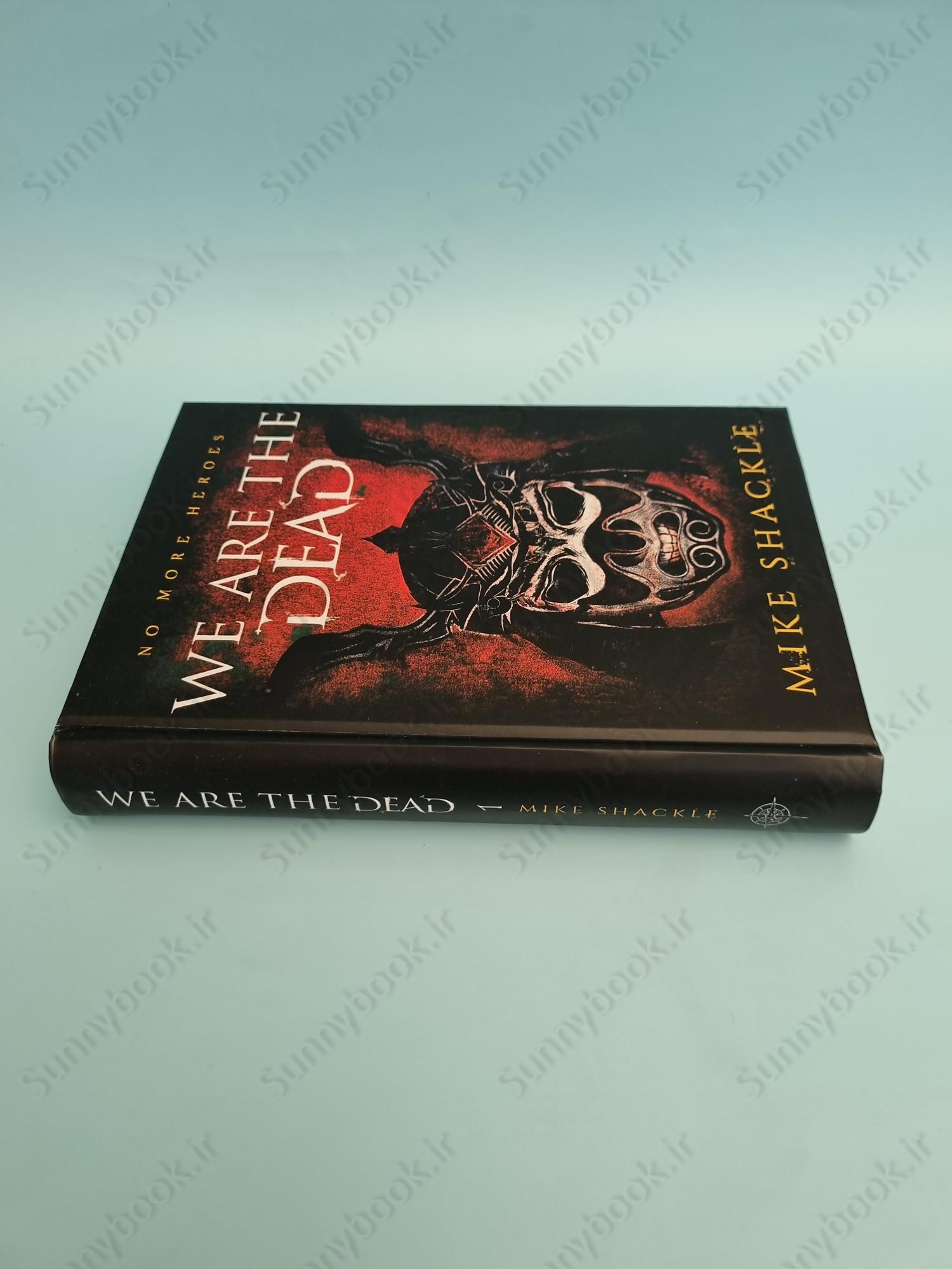 We Are The Dead (The Last War 1) main 1 4