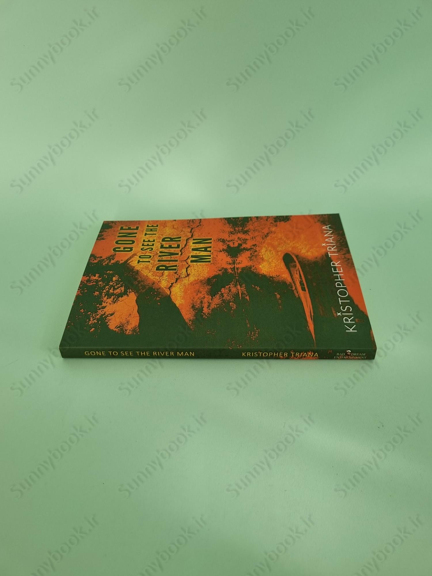 Gone to See the River Man (Gone to See the River Man Series Book 1) main 1 4