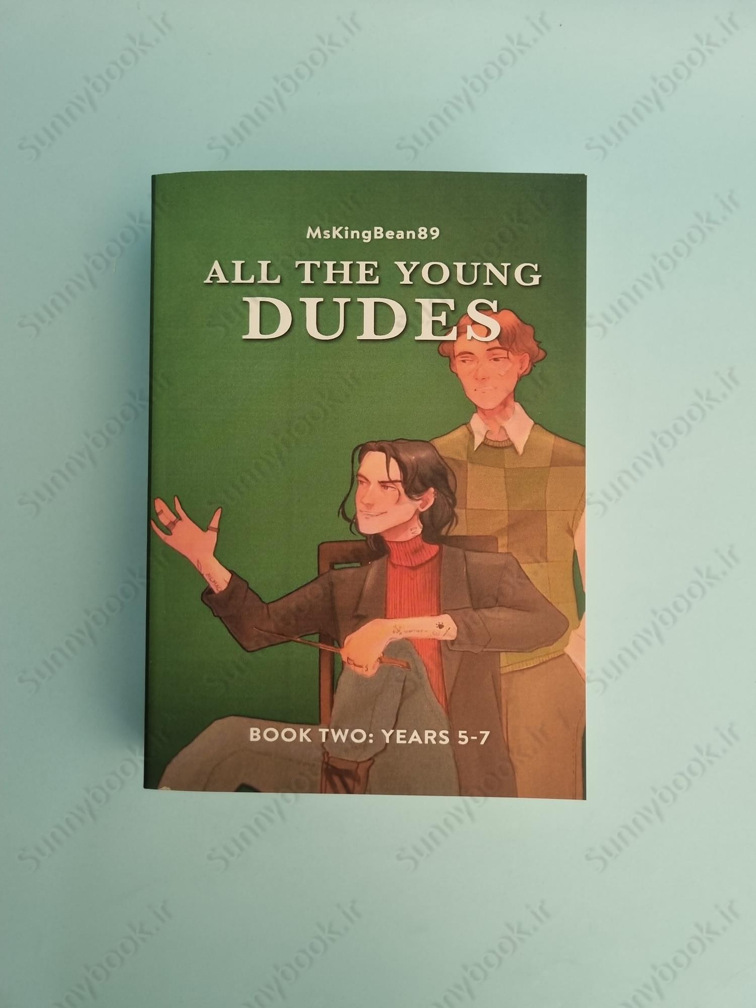 All the Young Dudes - Volume Two: Years 5 - 7 main 1 2