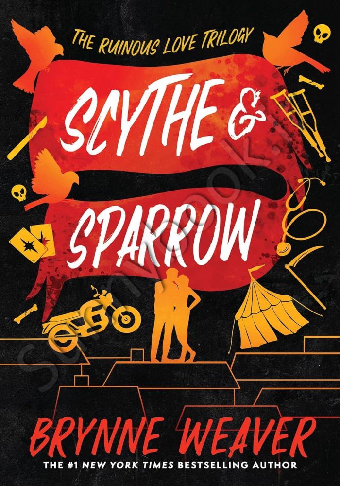 Scythe & Sparrow (The Ruinous Love Trilogy, 3) Model.Title