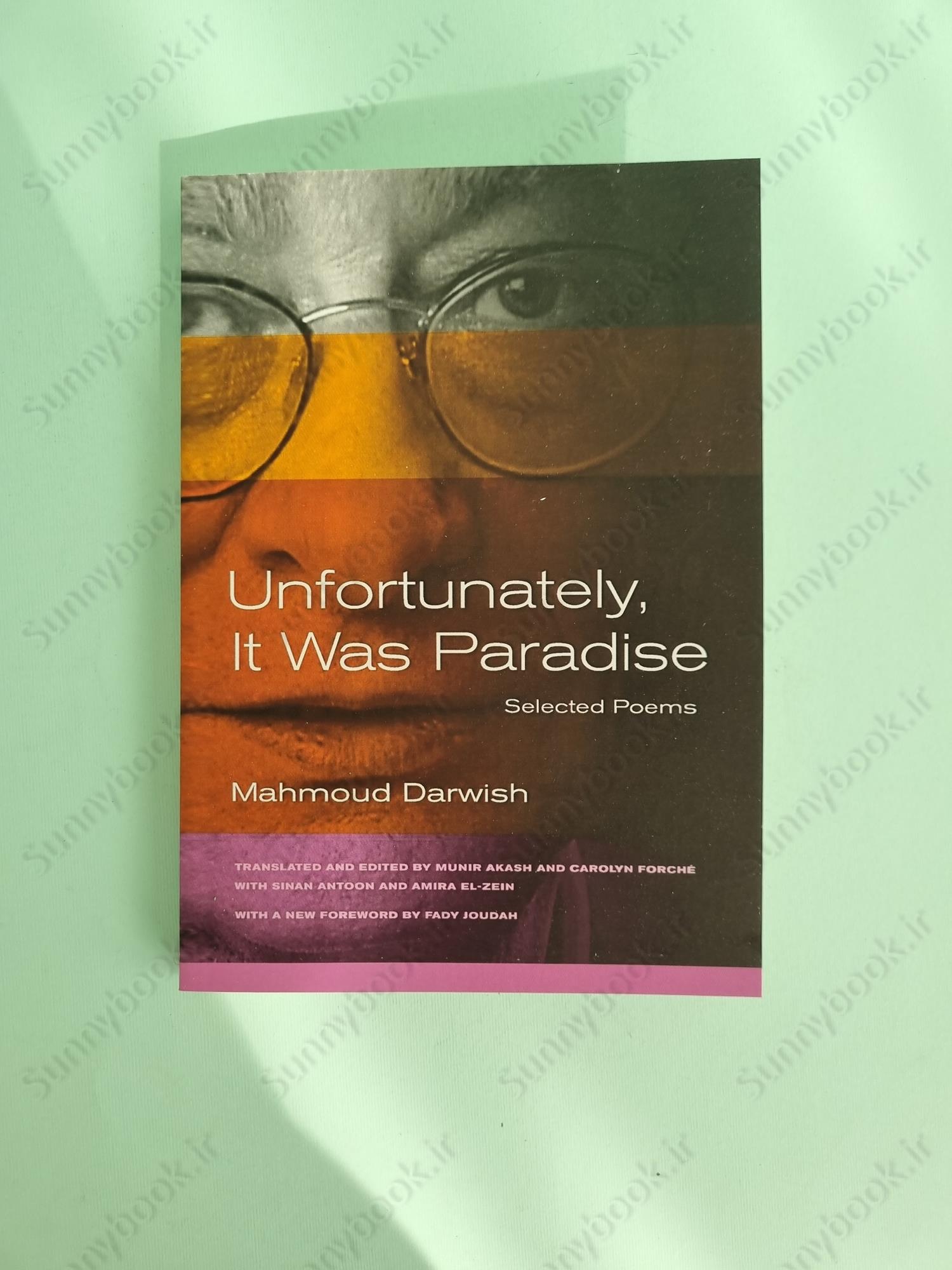 Unfortunately, It Was Paradise: Selected Poems main 1 2