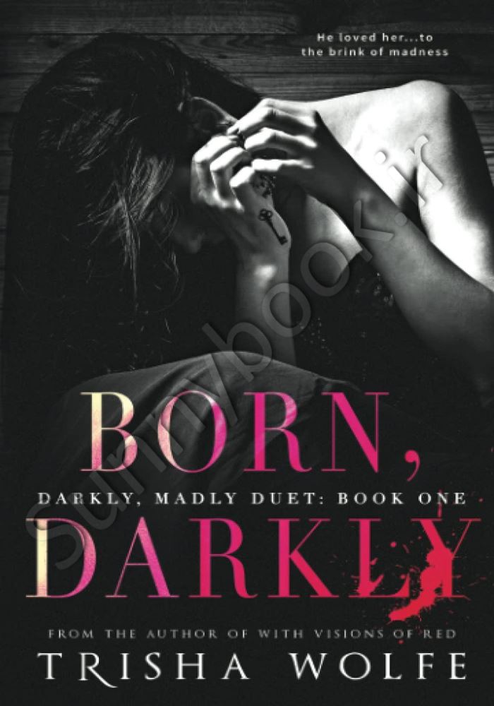 Born, Darkly (Darkly, Madly Duet) Model.Title