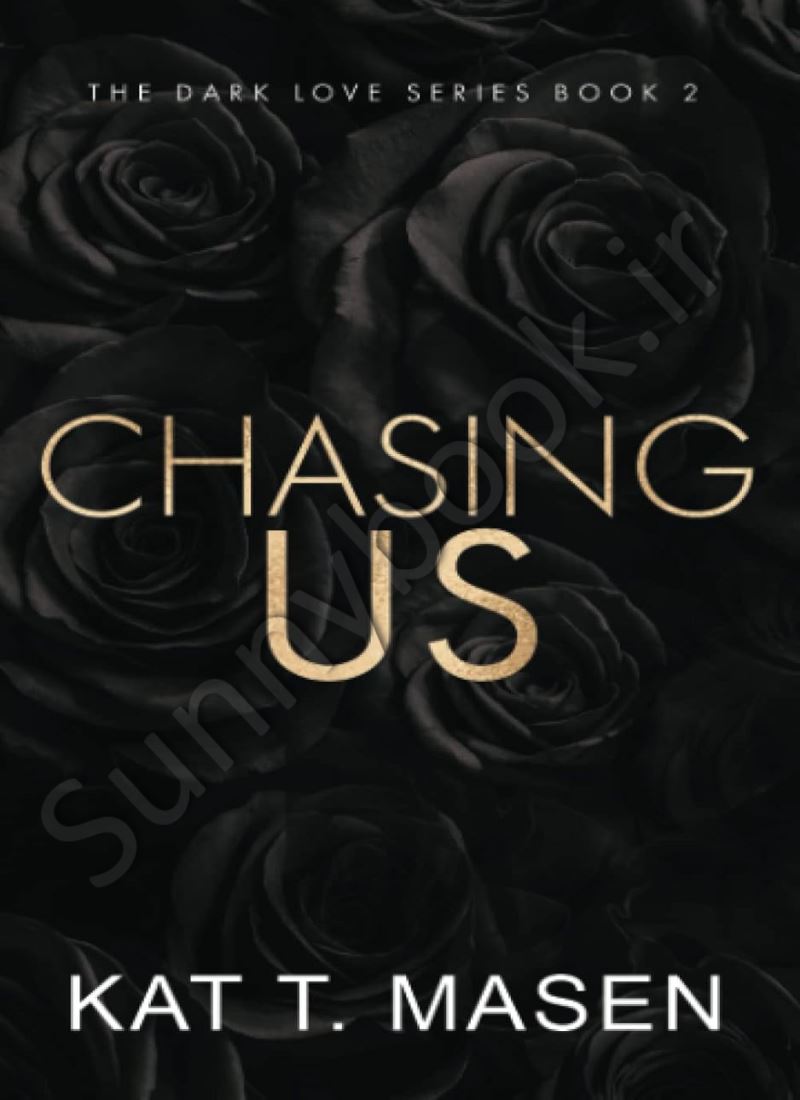 Chasing Us (Dark Love 2) Model.Title
