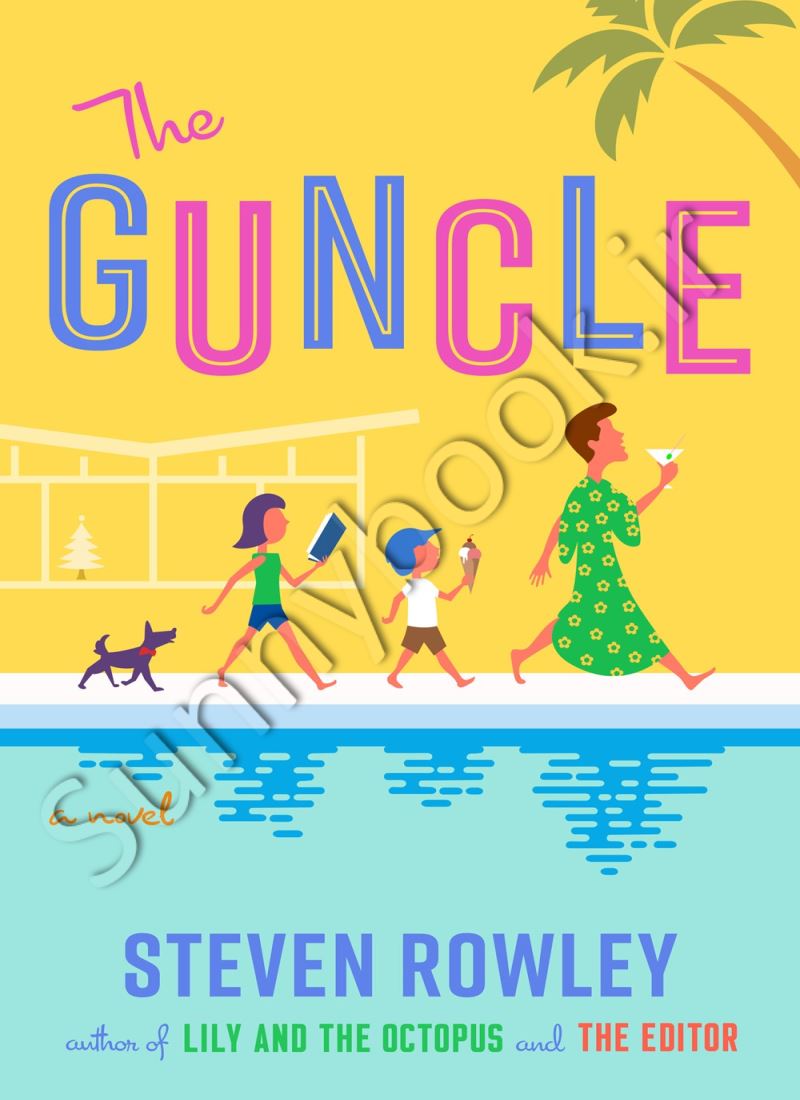 The Guncle (The Guncle 1) Model.Title
