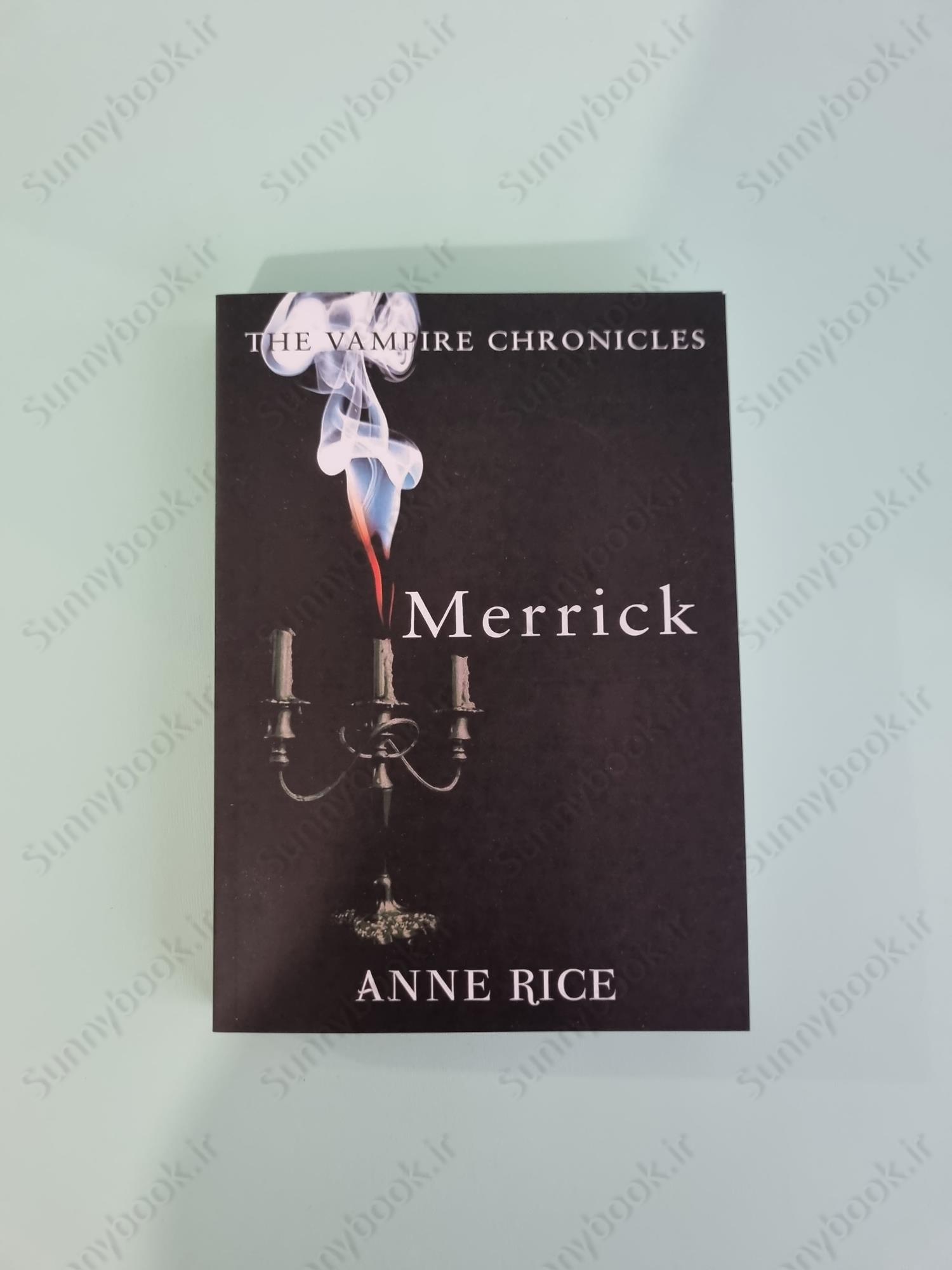 Merrick (The Vampire Chronicles 7) main 1 2