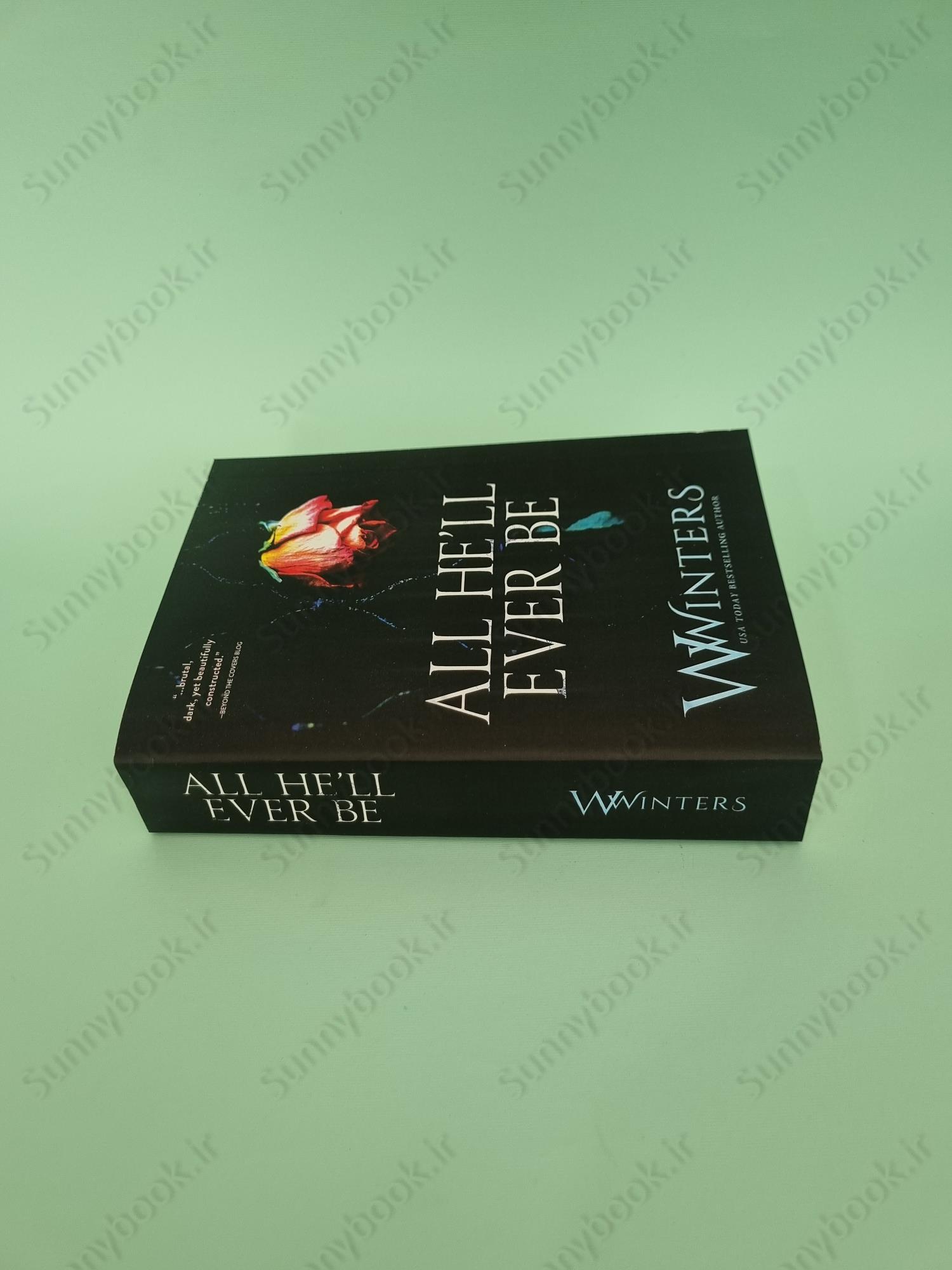 All He'll Ever Be main 1 4