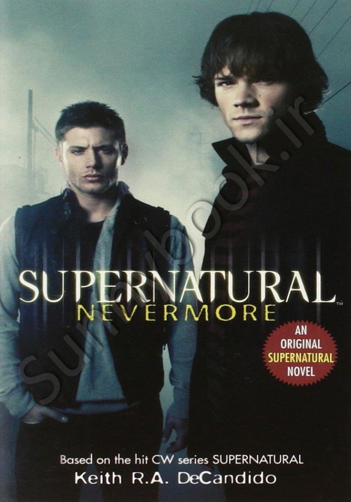Supernatural: Nevermore (Supernatural Series 1) Model.Title