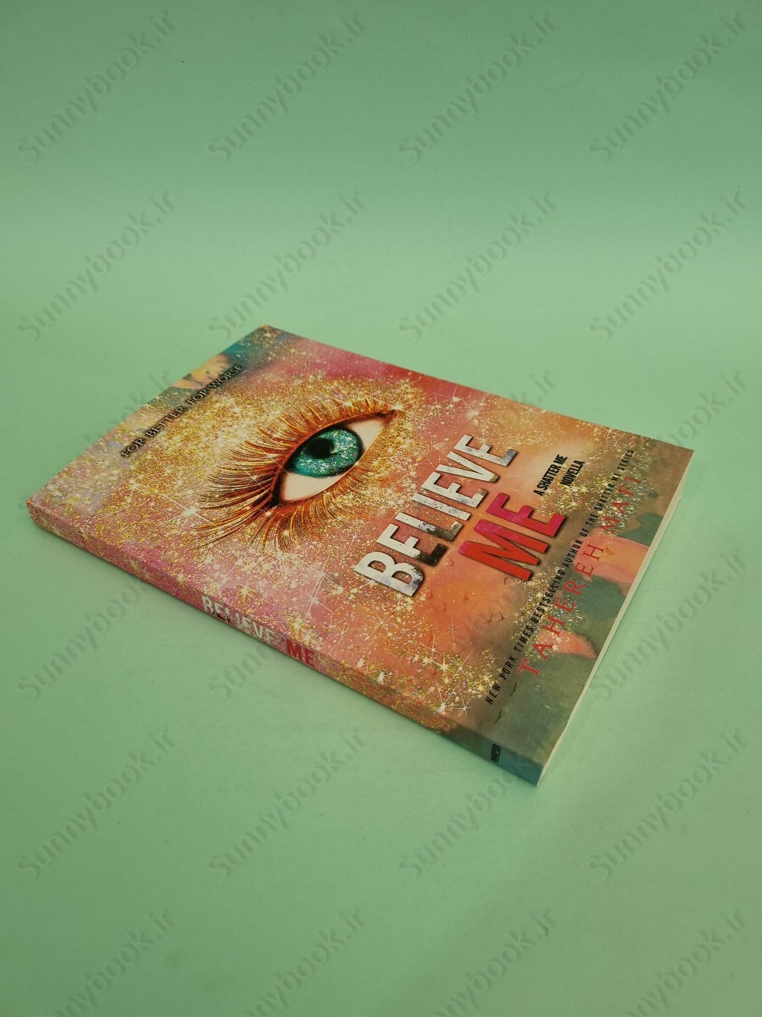 Believe Me (Shatter Me 6.5) main 1 3