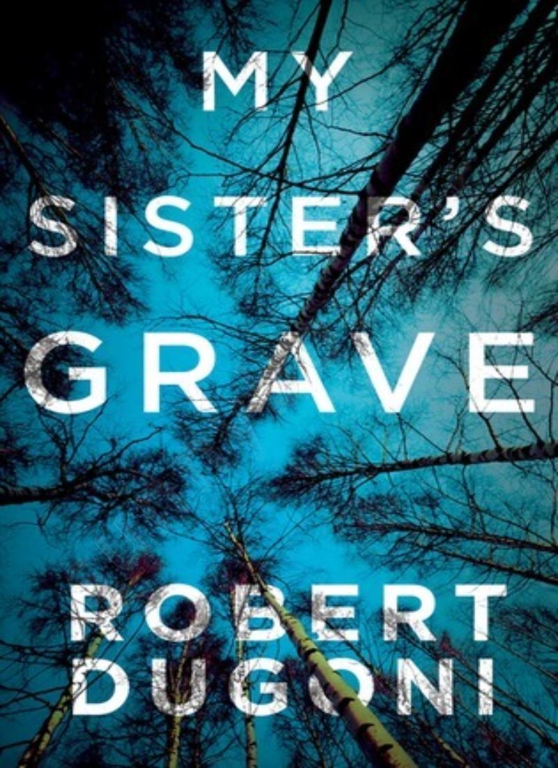 My Sister's Grave (Tracy Crosswhite 1) main 1 1