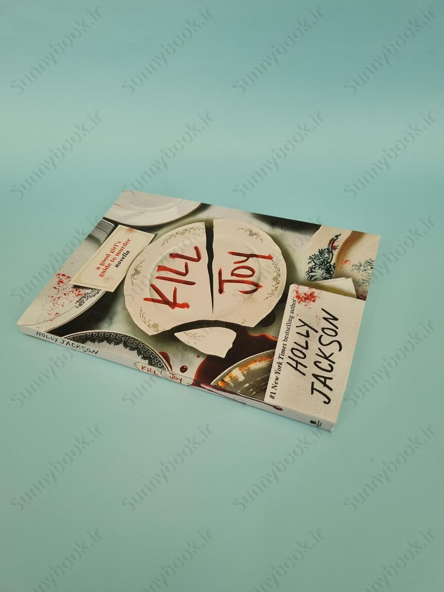 Kill Joy: A Good Girl's Guide to Murder Novella main 1 3