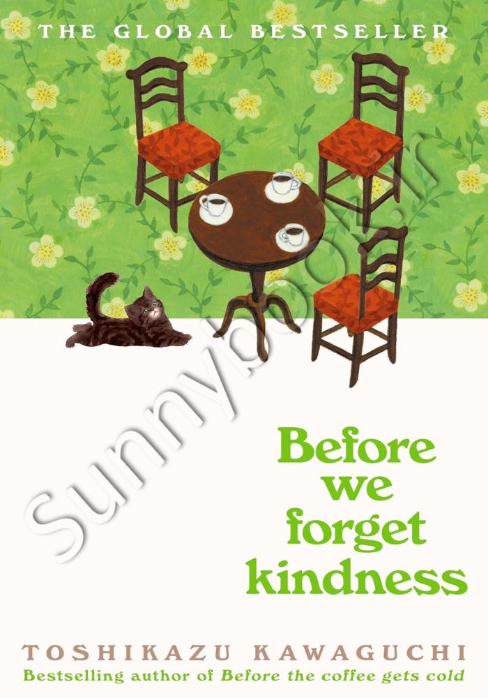 Before We Forget Kindness (Before the Coffee Gets Cold, 5) Model.Title