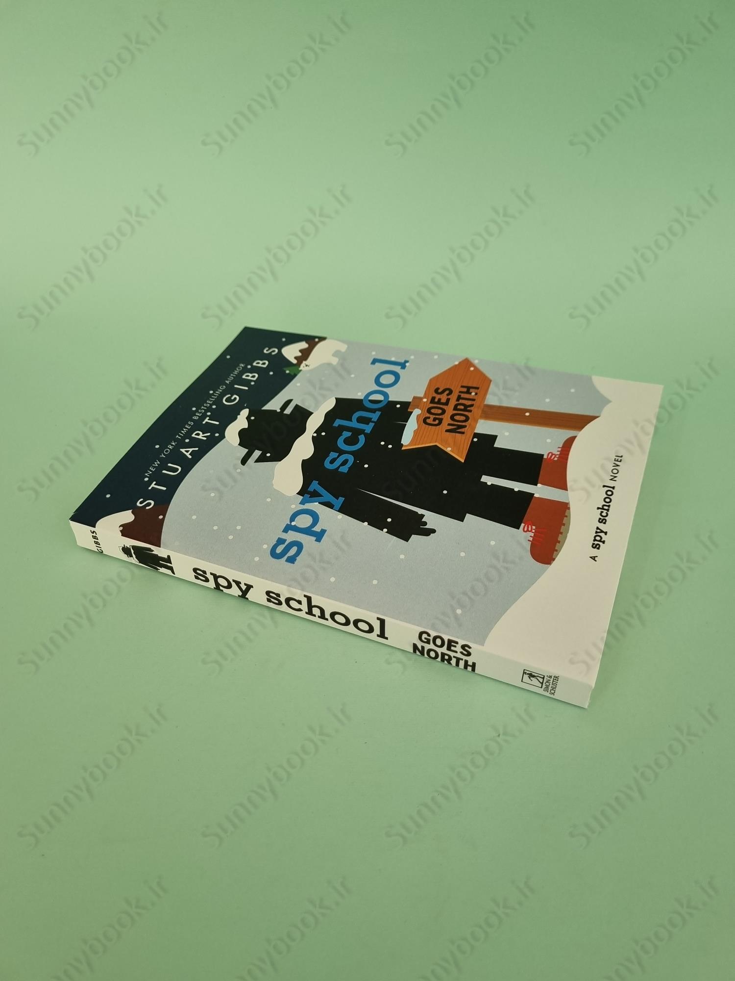 Spy School Goes North  (Spy School 11) main 1 3