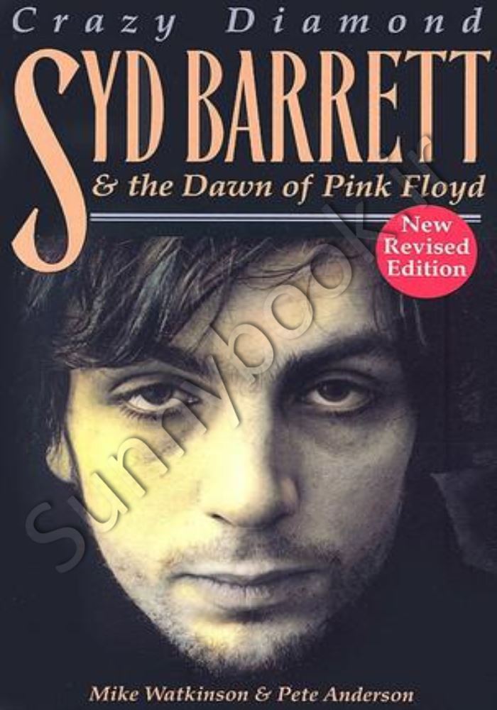 Crazy Diamond: Syd Barrett and the Dawn of Pink Floyd Model.Title