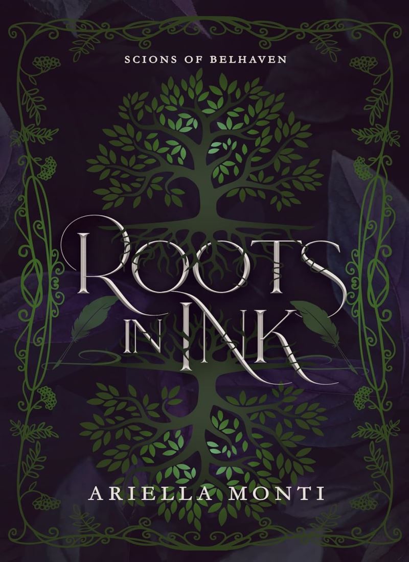 Roots in Ink (Scions of Belhaven Book 1) main 1 1