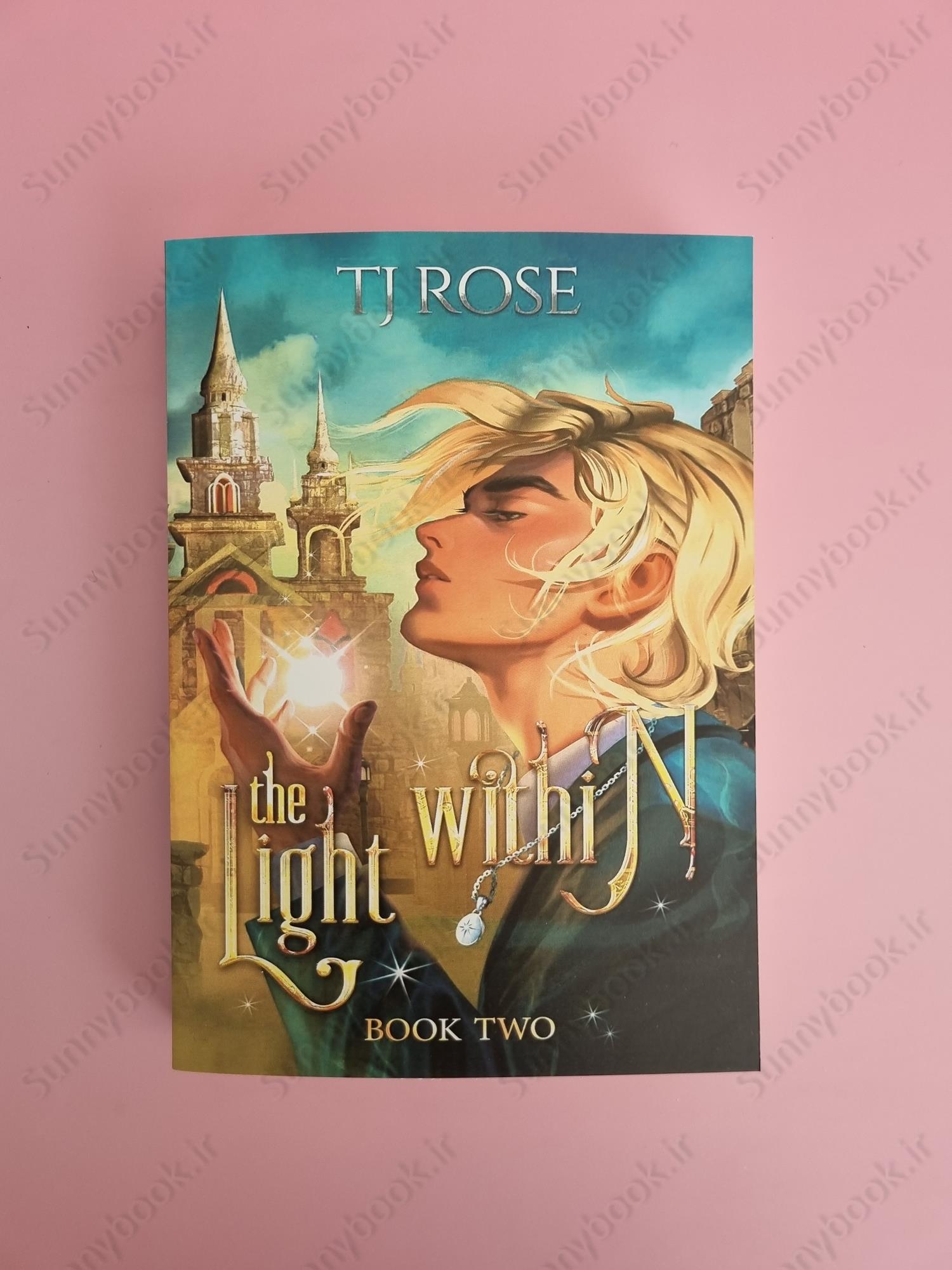 The Light Within (Shadow and Light Duology 2) main 1 2