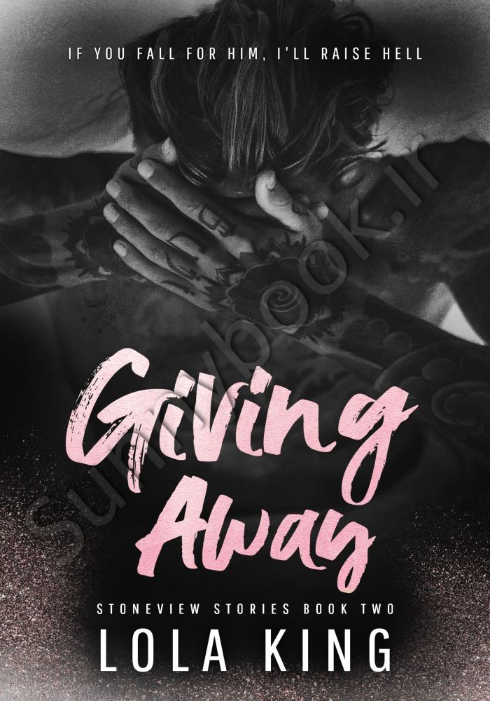 Giving Away (Book 2 of 4: Stoneview Stories) Model.Title