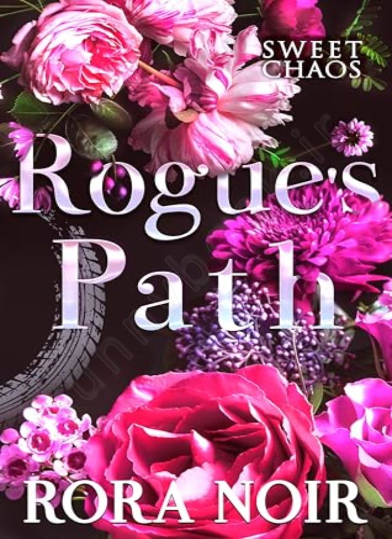 Rogue's Path (Sweet Chaos Book 1) main 1 1