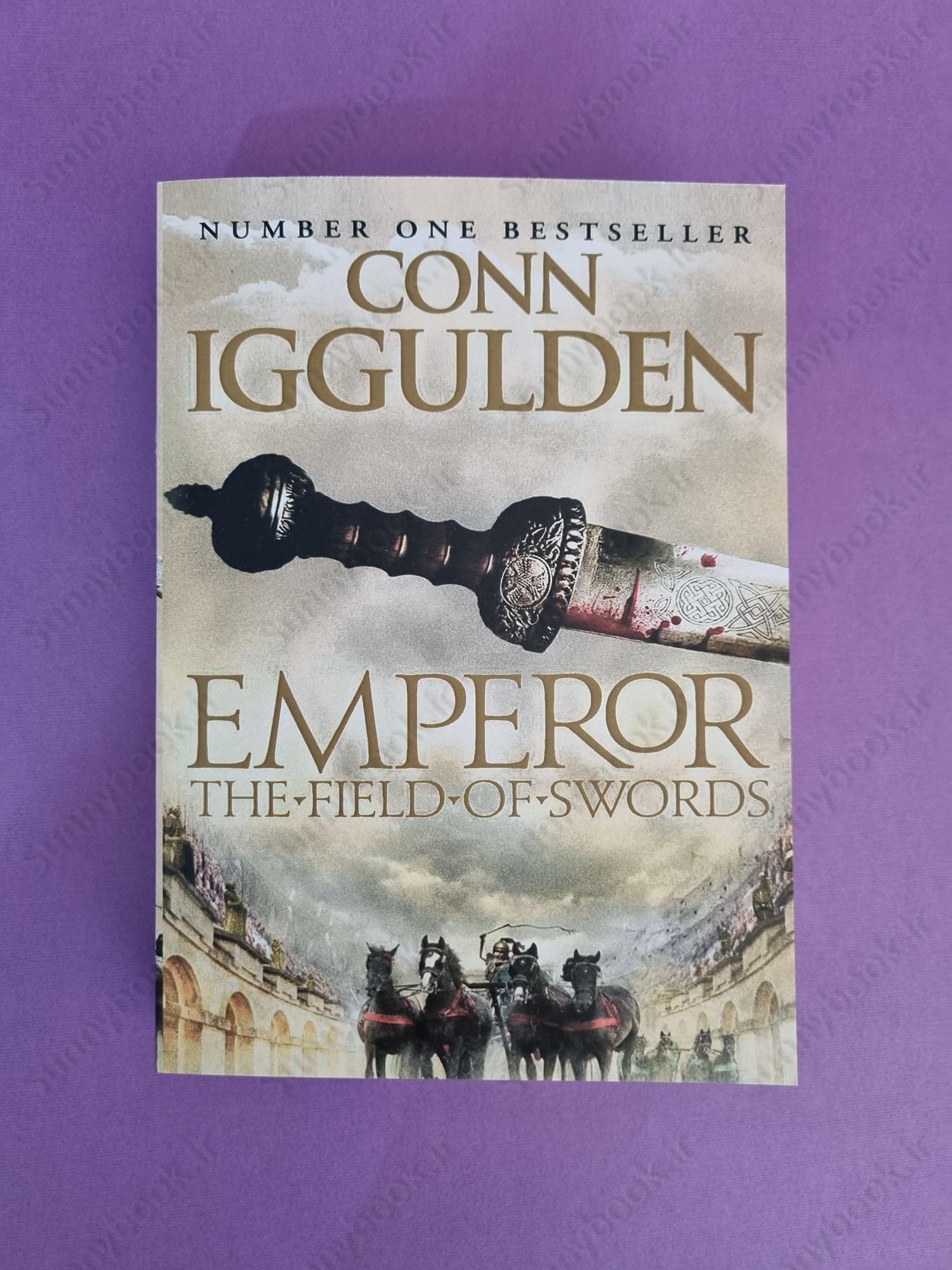 The Field of Swords (Emperor Series, Book 3) main 1 2