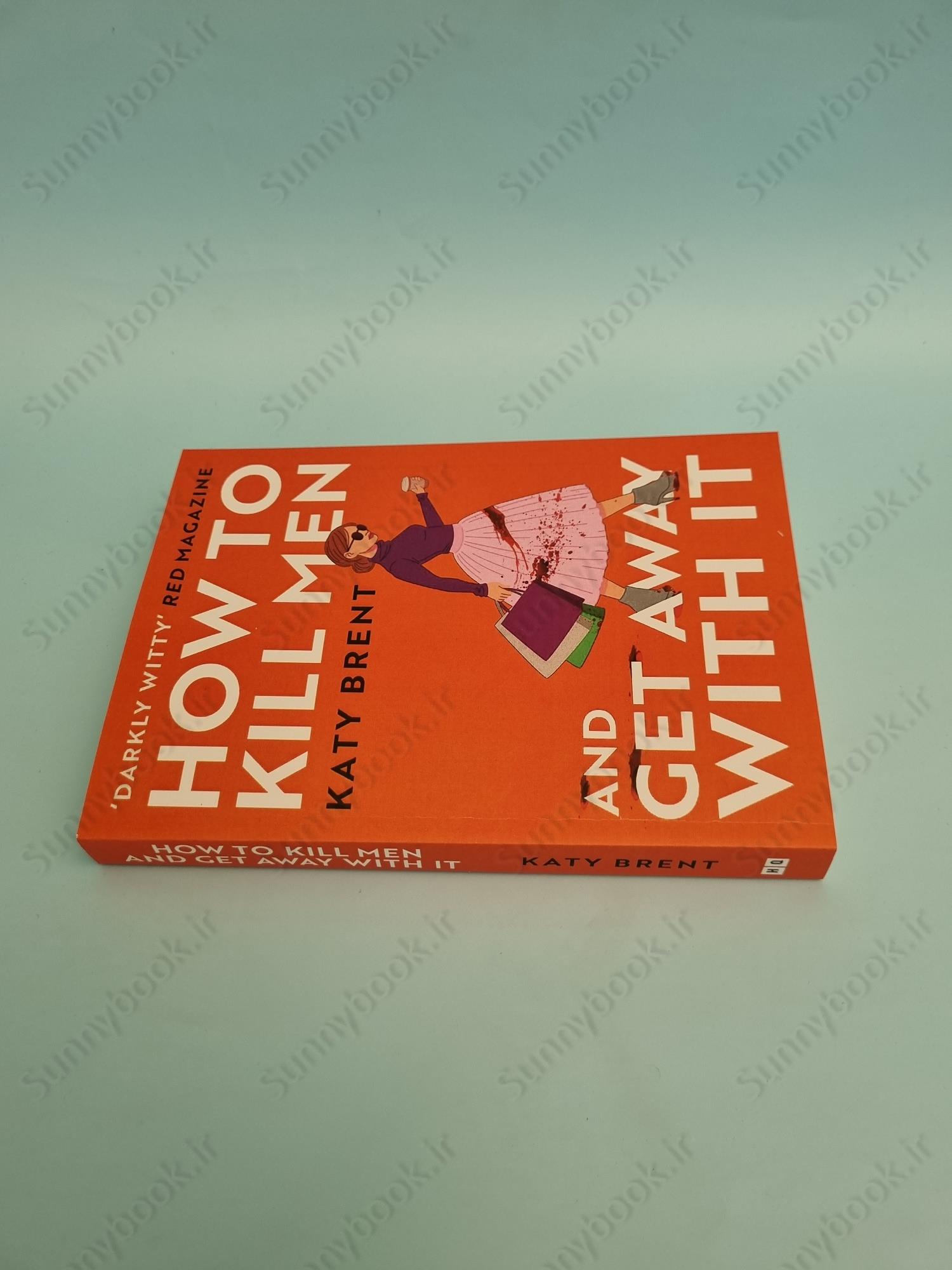 How to Kill Men and Get Away with It (Kitty Collins 1) main 1 4