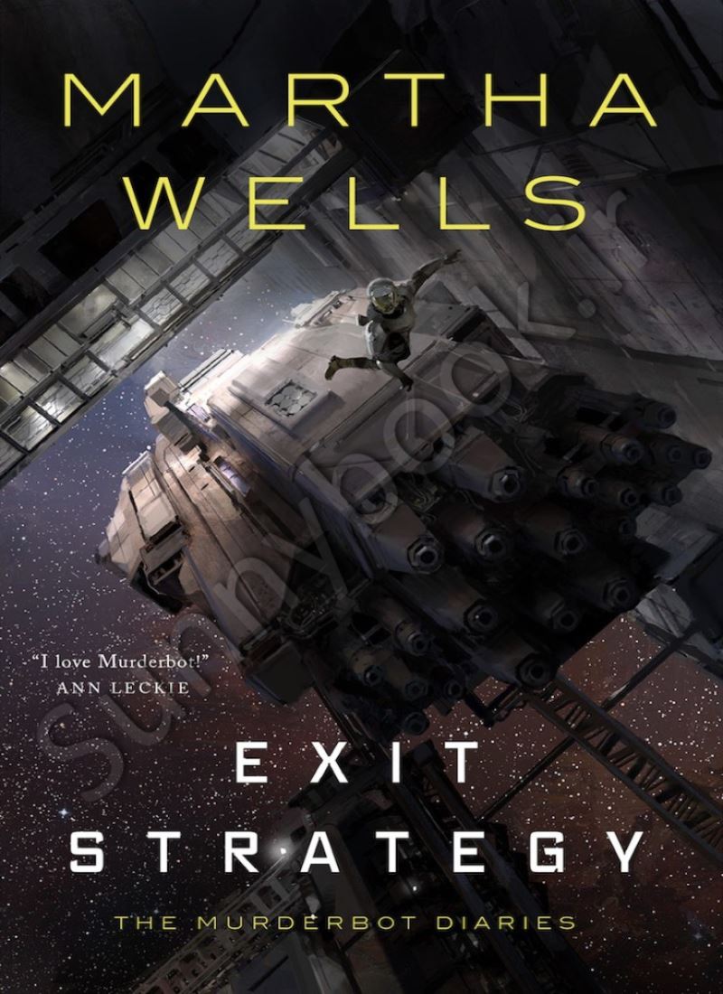 Exit Strategy (The Murderbot Diaries 4) Model.Title
