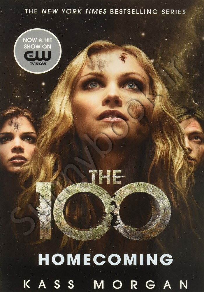 Homecoming (The 100 Series Book 3) Model.Title
