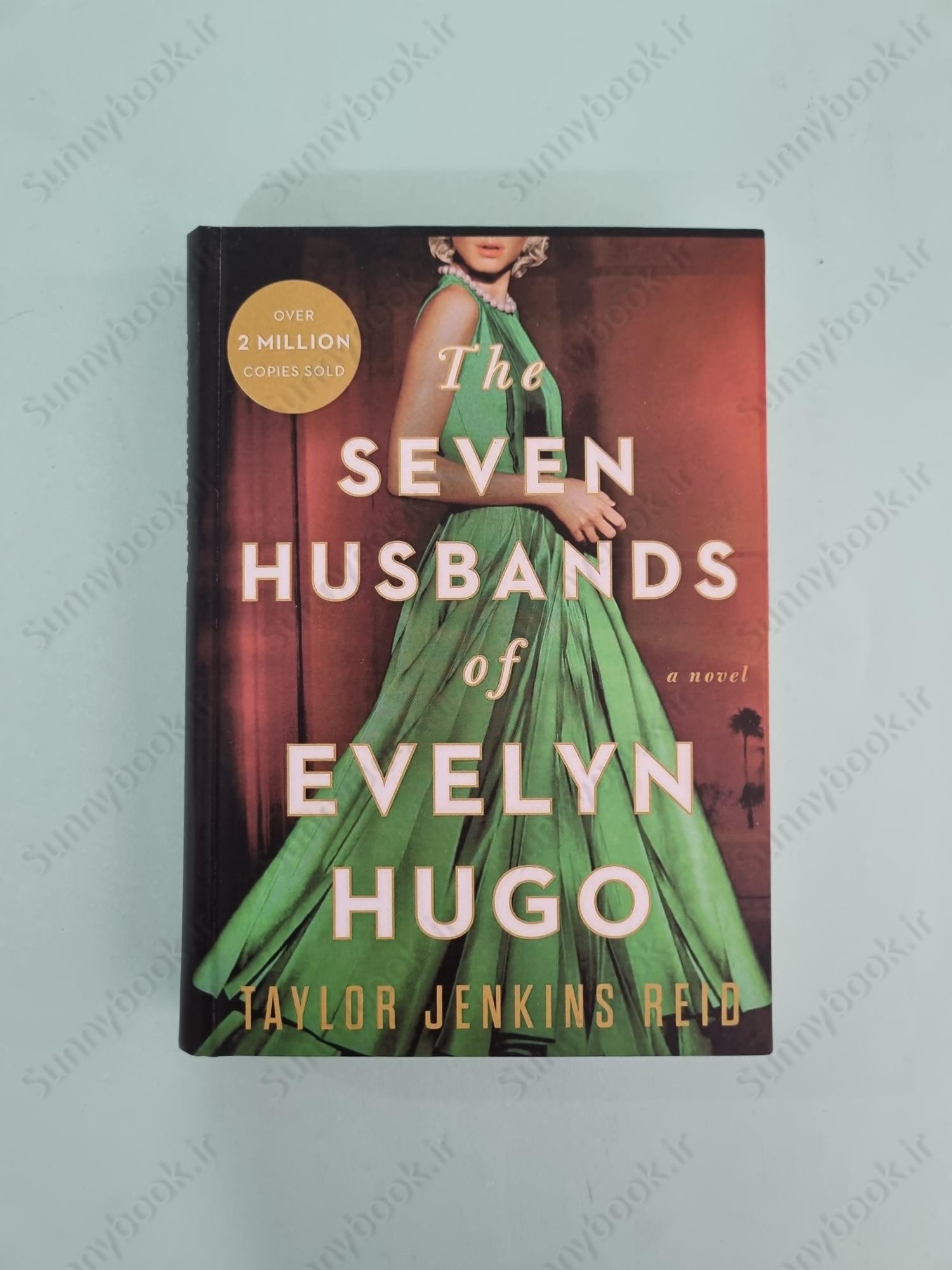 The Seven Husbands of Evelyn Hugo: A Novel main 1 2