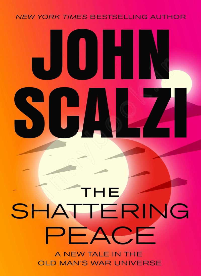 The Shattering Peace (Old Man's War 7) main 1 1