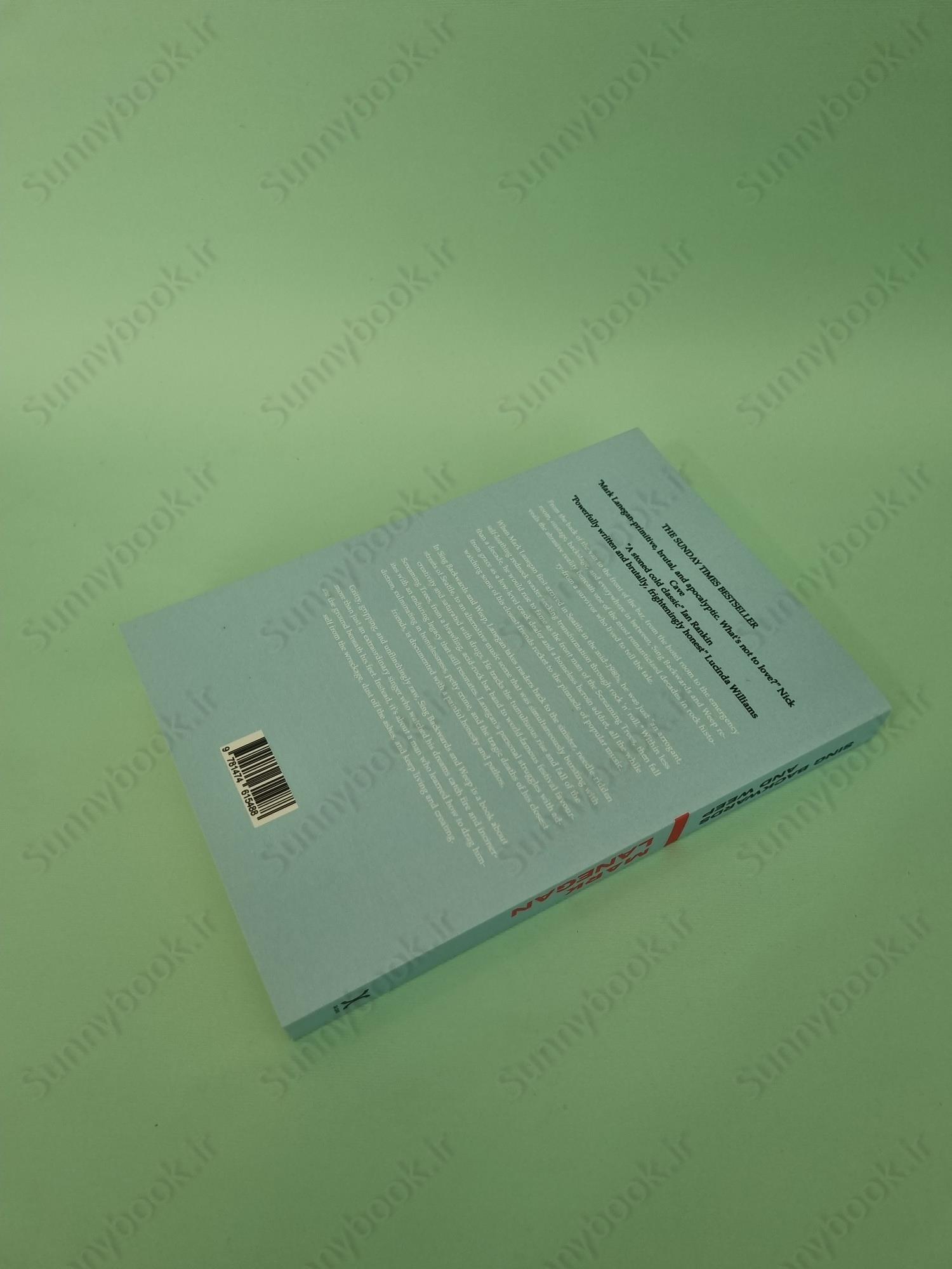 Sing Backwards and Weep: A Memoir main 1 5