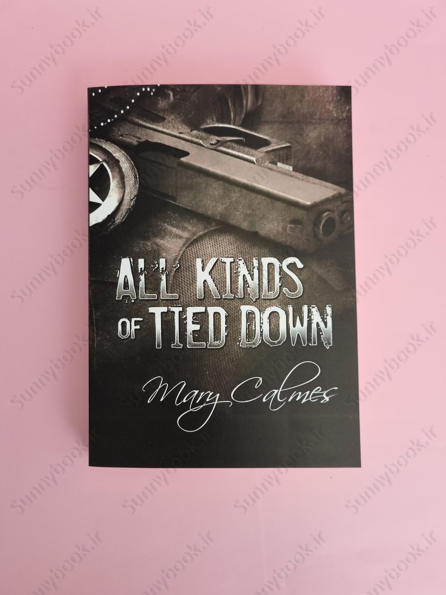 All Kinds of Tied Down (Marshals 1) main 1 2