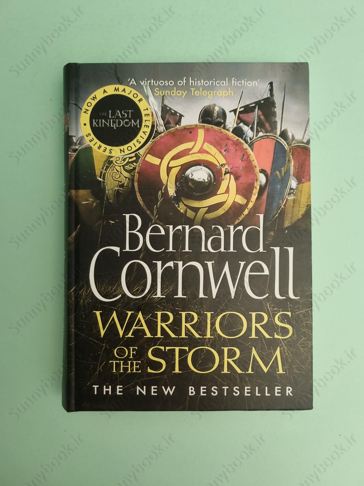 Warriors of the Storm (The Last Kingdom 9) main 1 2