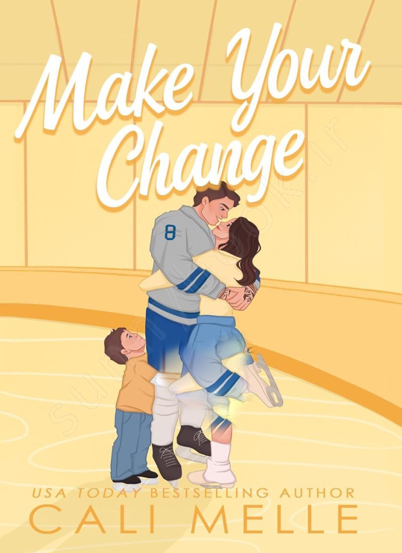 Make Your Change (Aston Archers Hockey Book 4) main 1 1