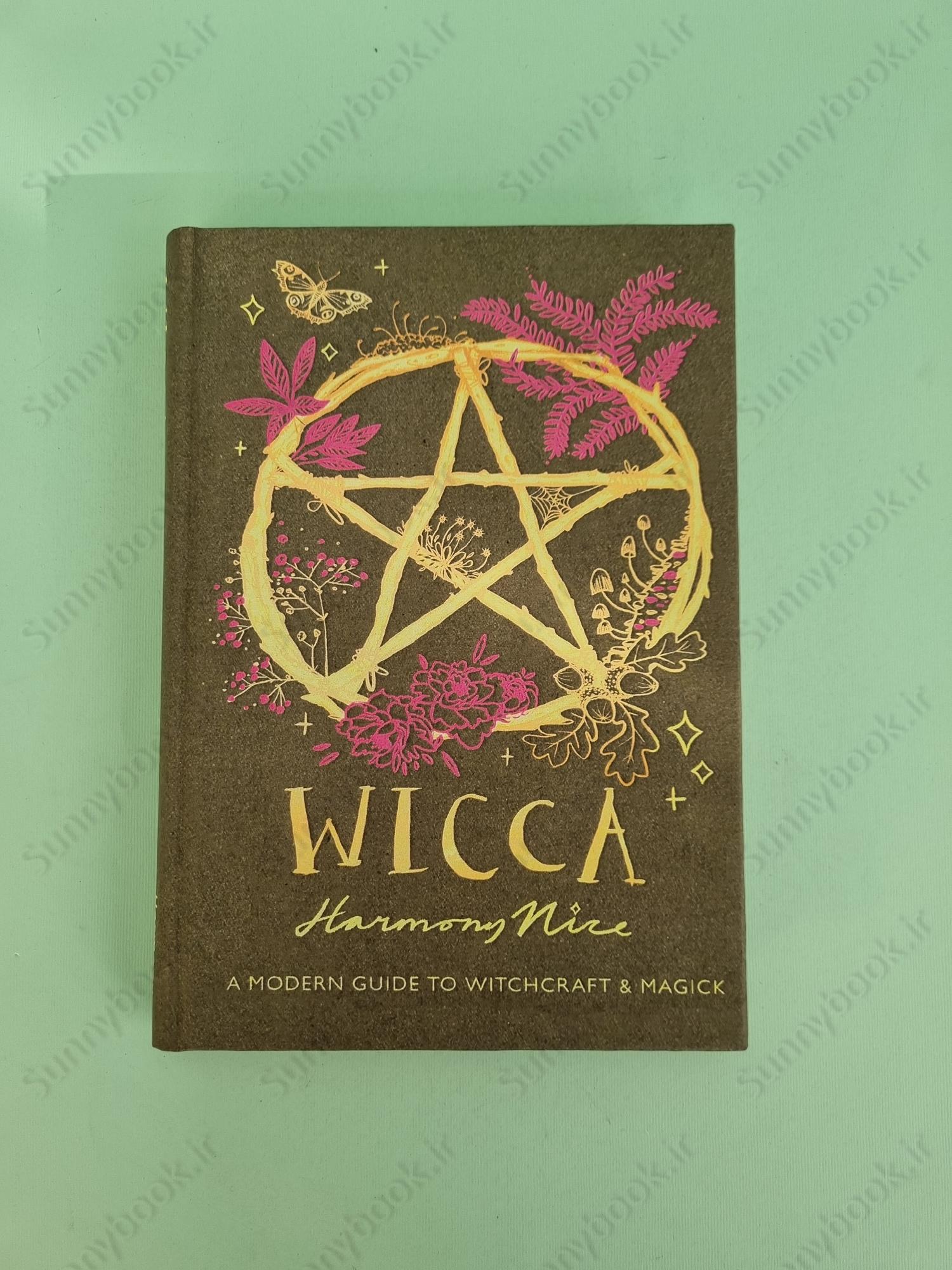 Wicca: A Modern Guide to Witchcraft and Magick main 1 2