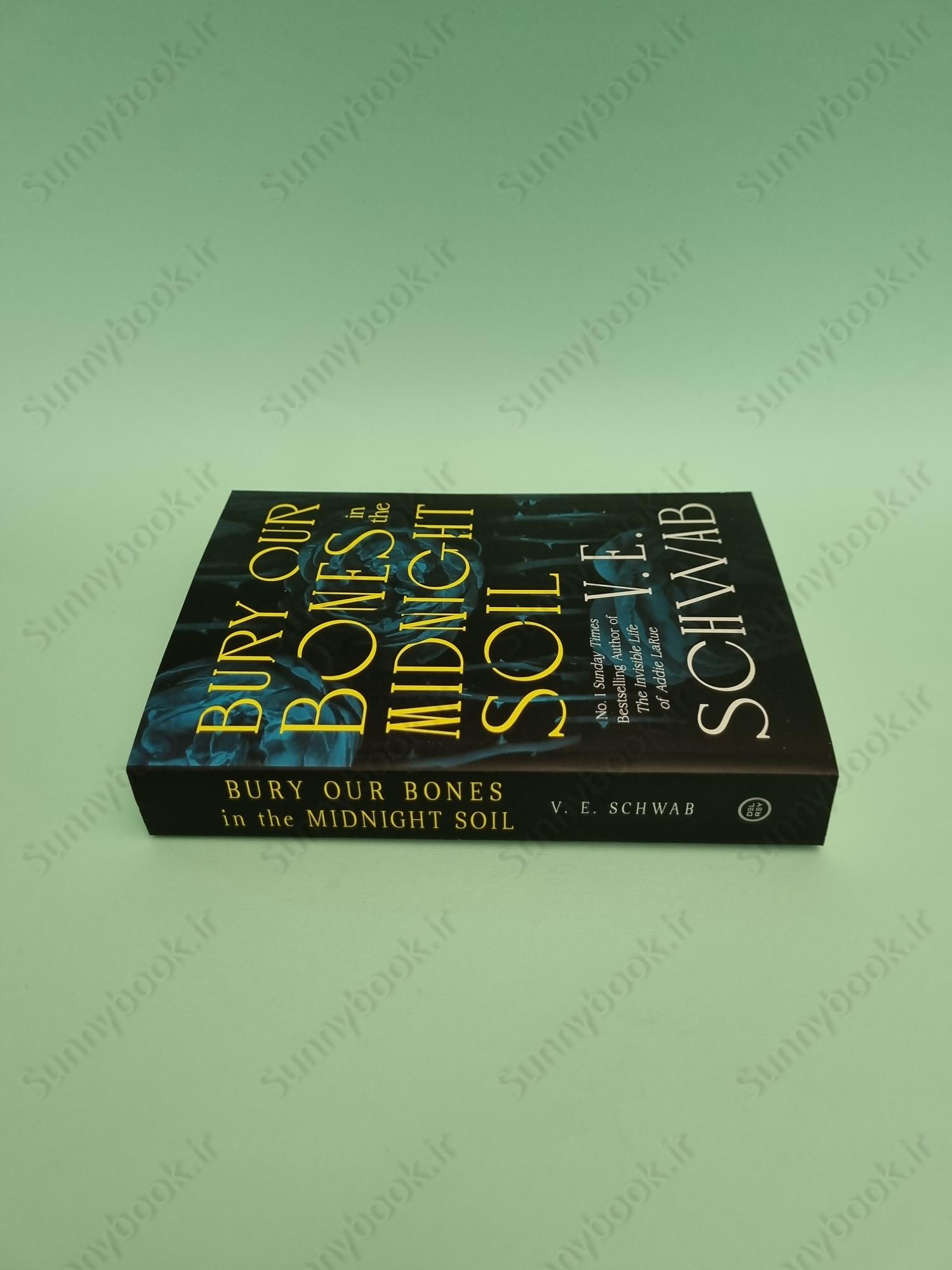 Bury Our Bones in the Midnight Soil main 1 4