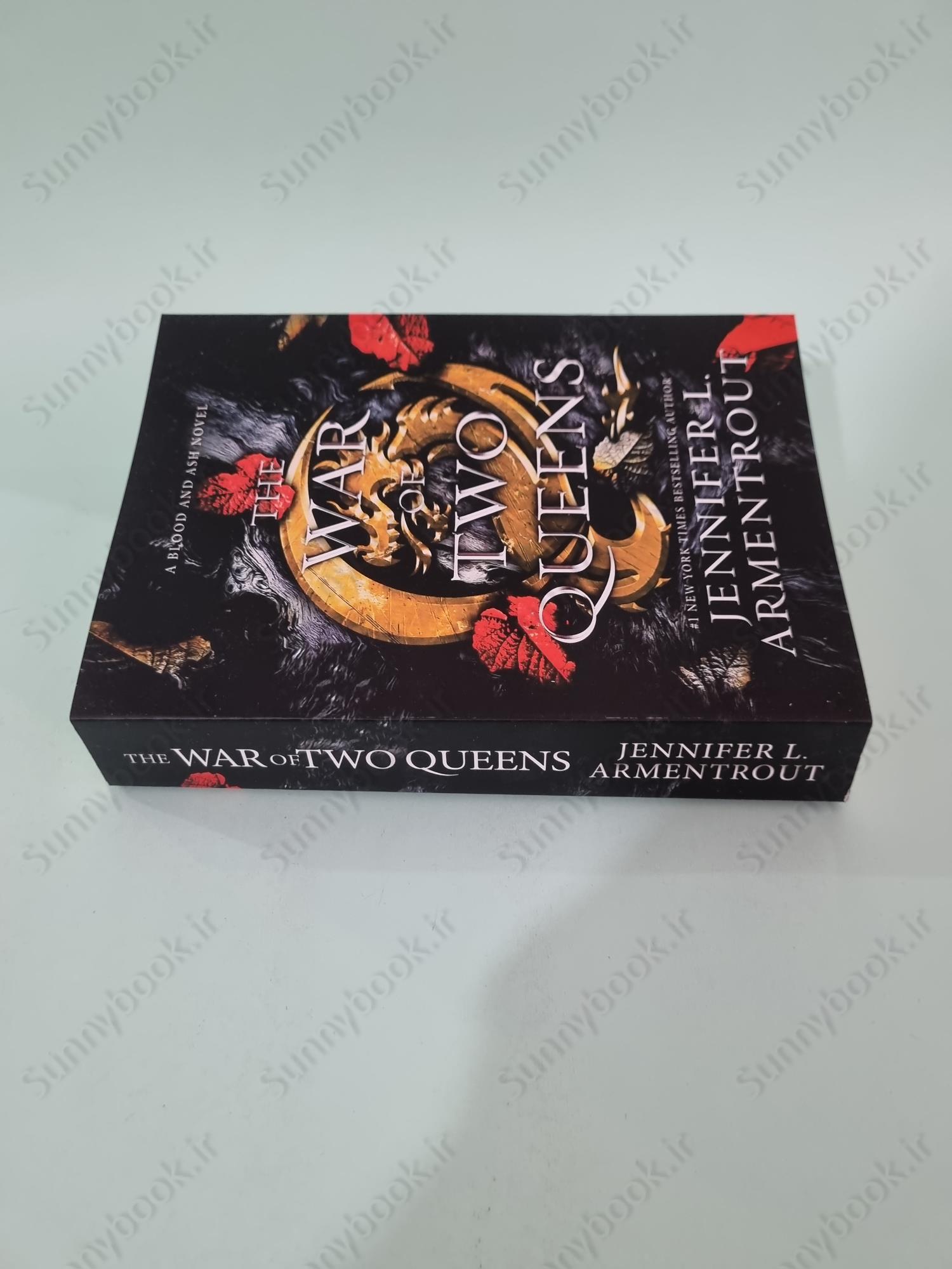 The War of Two Queens (Blood and Ash 4) main 1 4