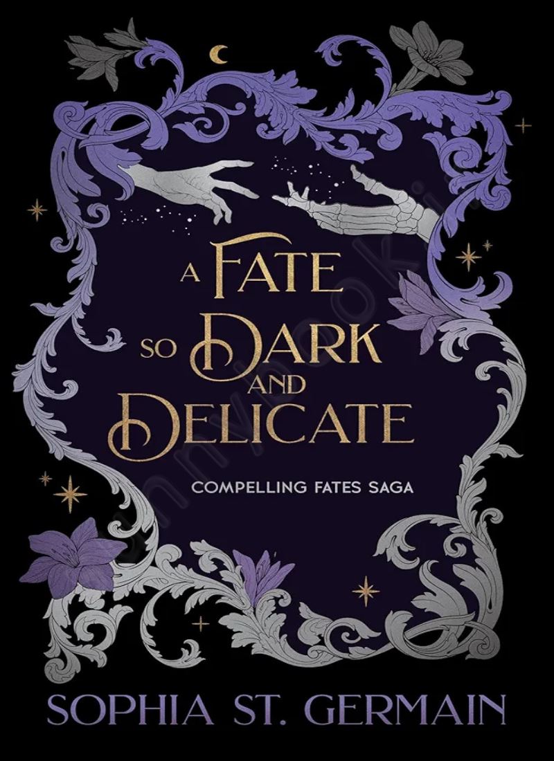 A Fate so Dark and Delicate (Compelling Fates Saga 4) main 1 1