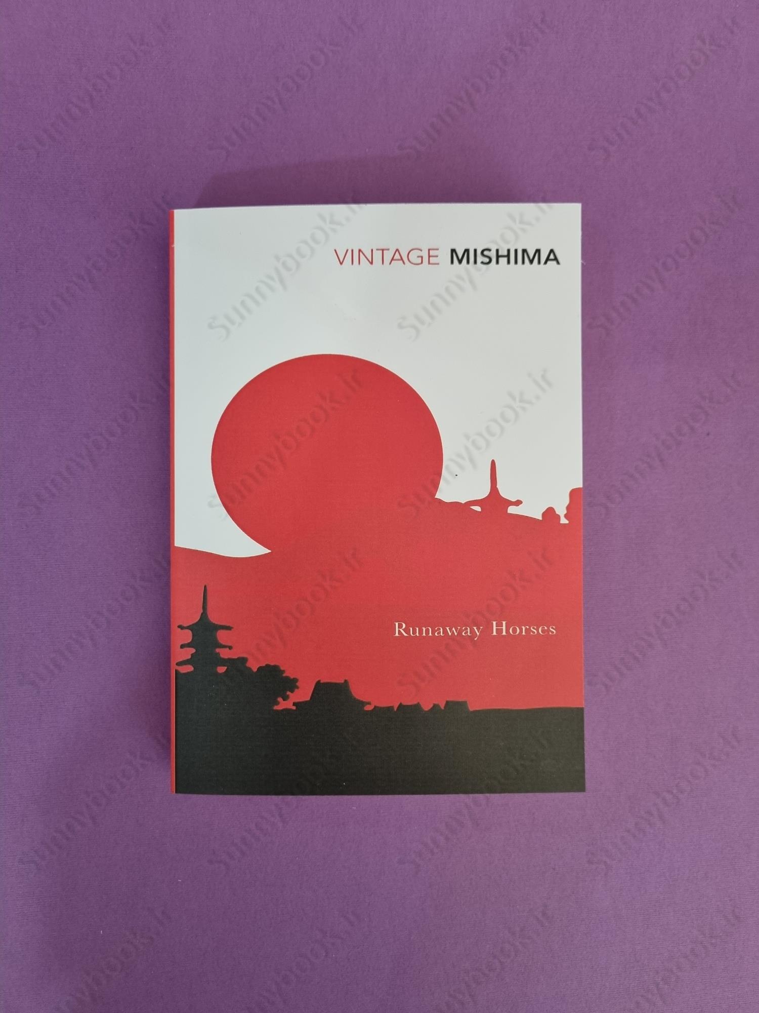 Runaway Horses (The Sea of Fertility Book 2) main 1 2