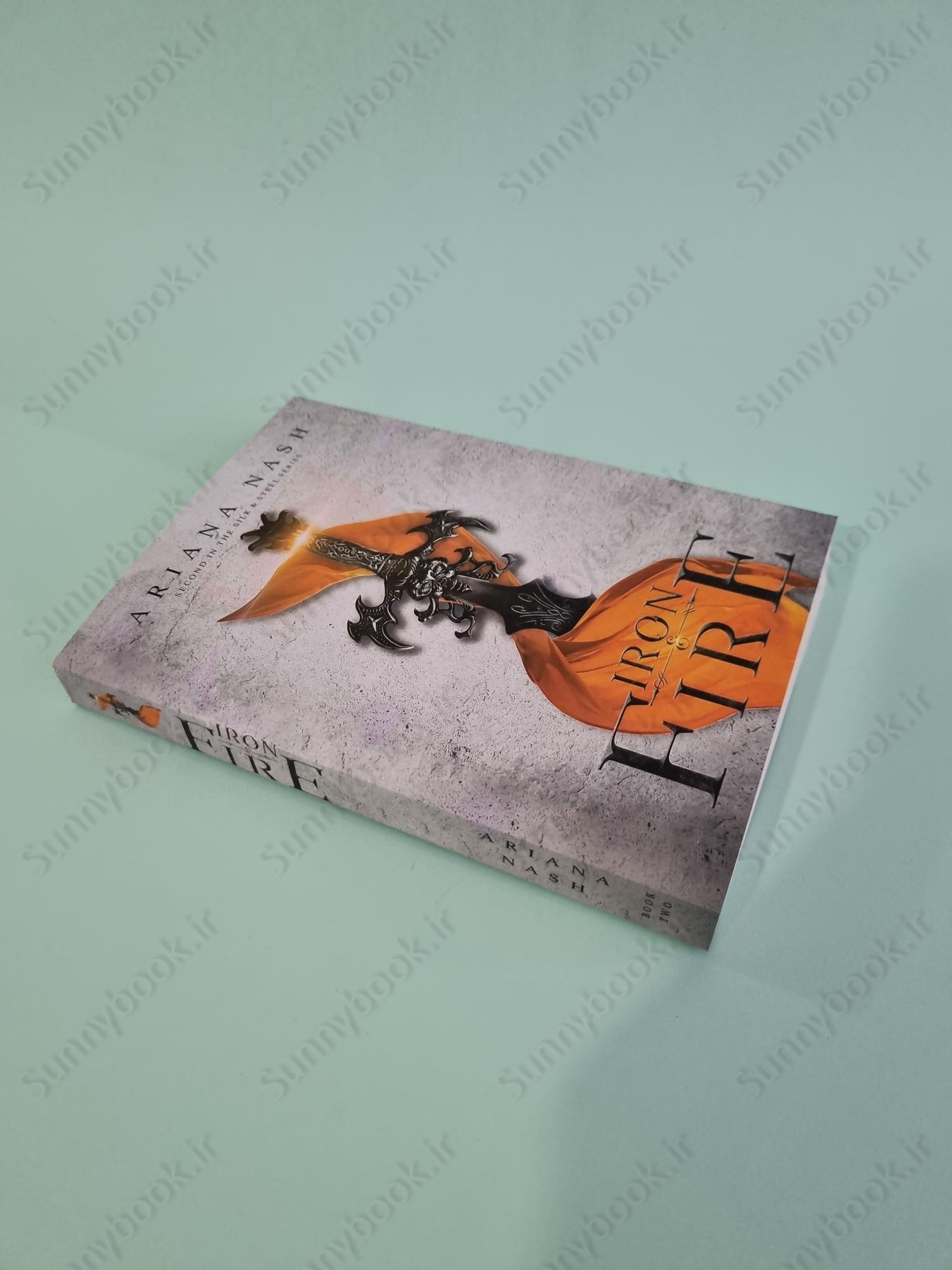 Iron & Fire  (Silk and Steel 2) main 1 3