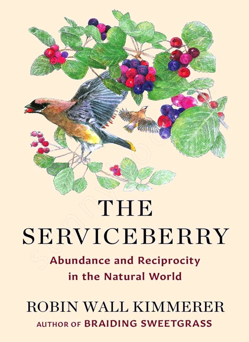 The Serviceberry: Abundance and Reciprocity in the Natural World main 1 1
