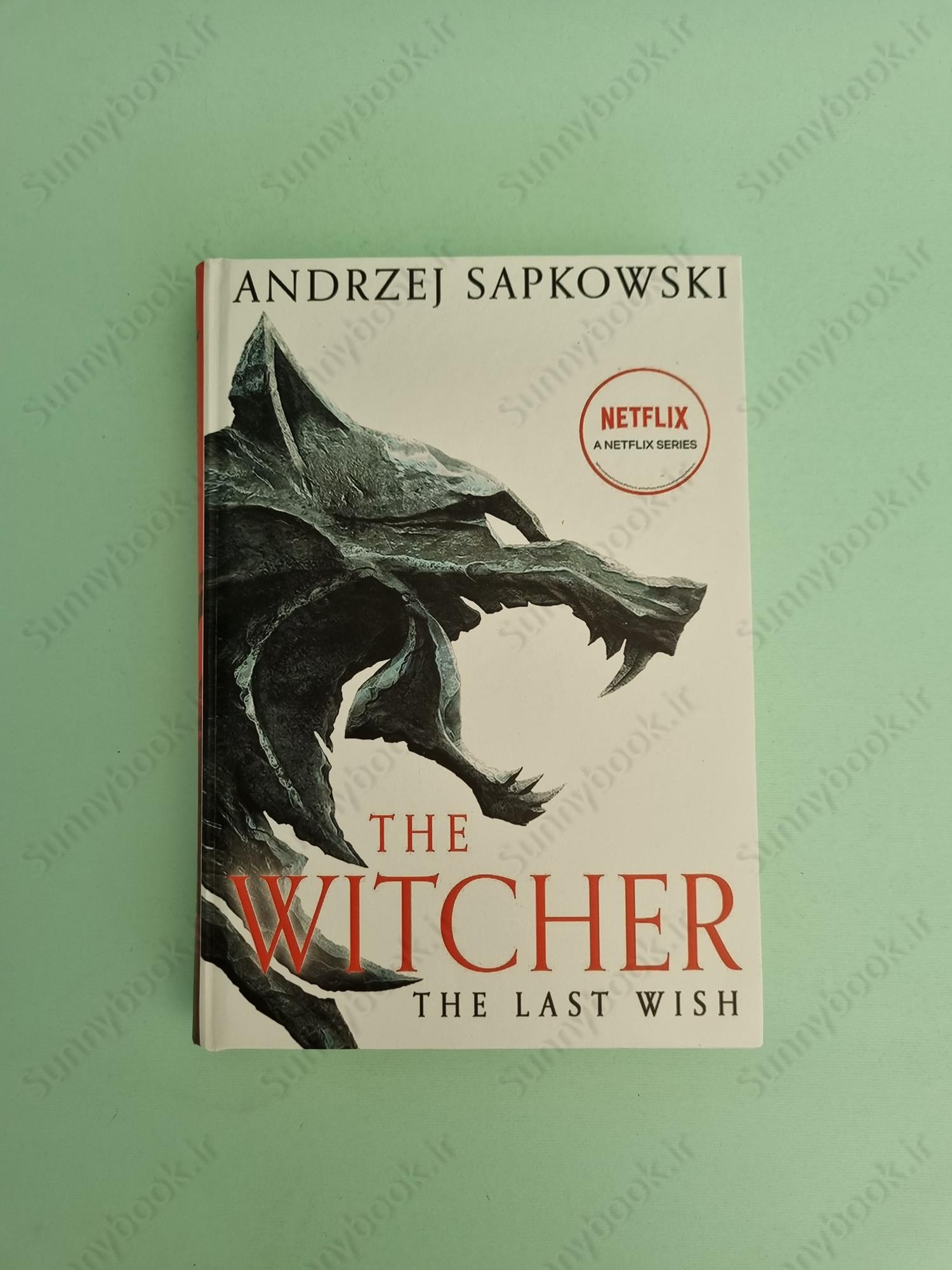 The Last Wish: Introducing the Witcher (The Witcher, 1) main 1 2
