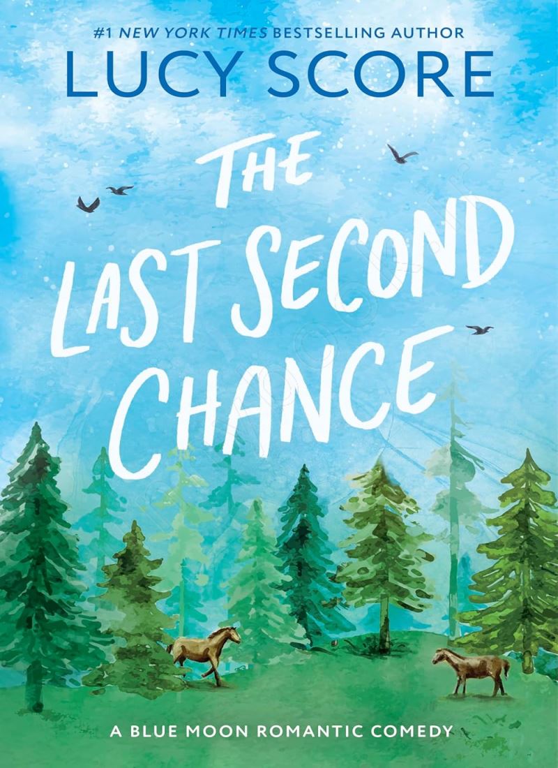 The Last Second Chance (Blue Moon 3) Model.Title