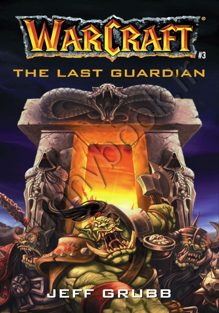 The Last Guardian (Warcraft Book 3) Model.Title