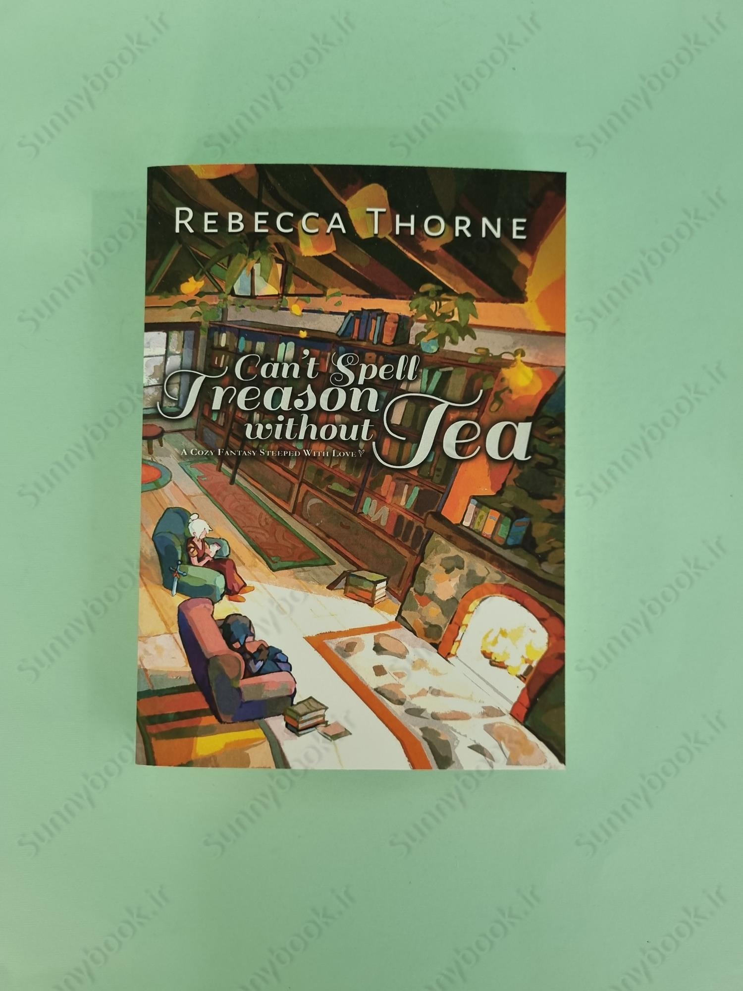 Can't Spell Treason Without Tea (Tomes and Tea 1) main 1 2