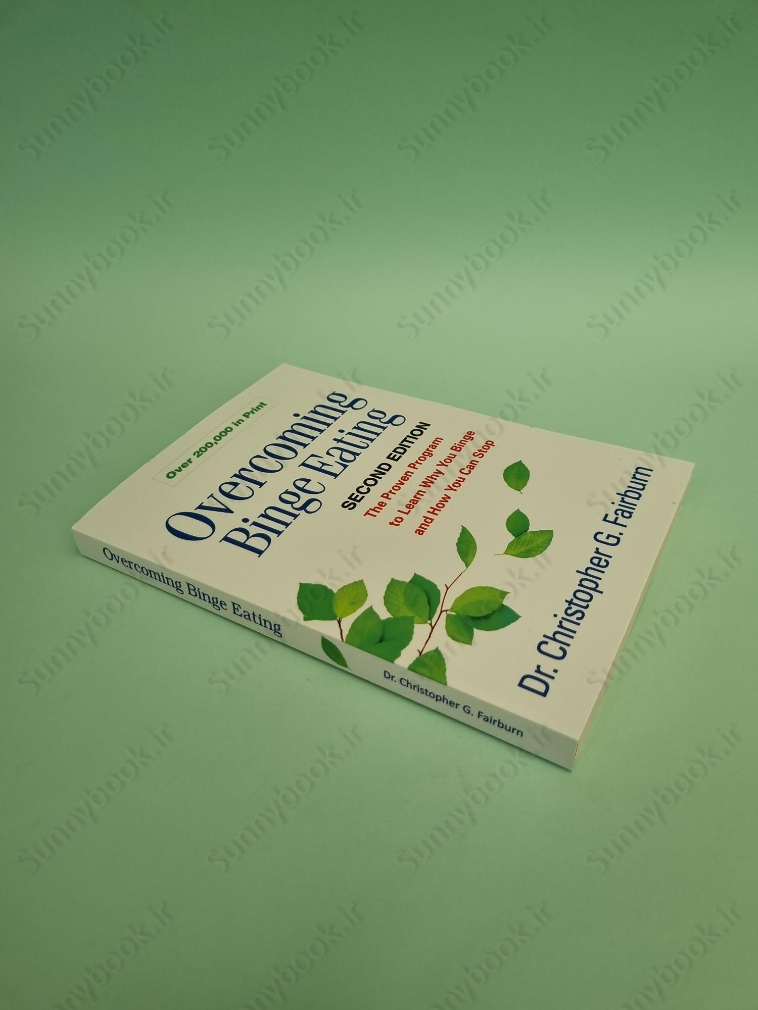 Overcoming Binge Eating, Second Edition: The Proven Program to Learn Why You Binge and How You Can Stop main 1 3