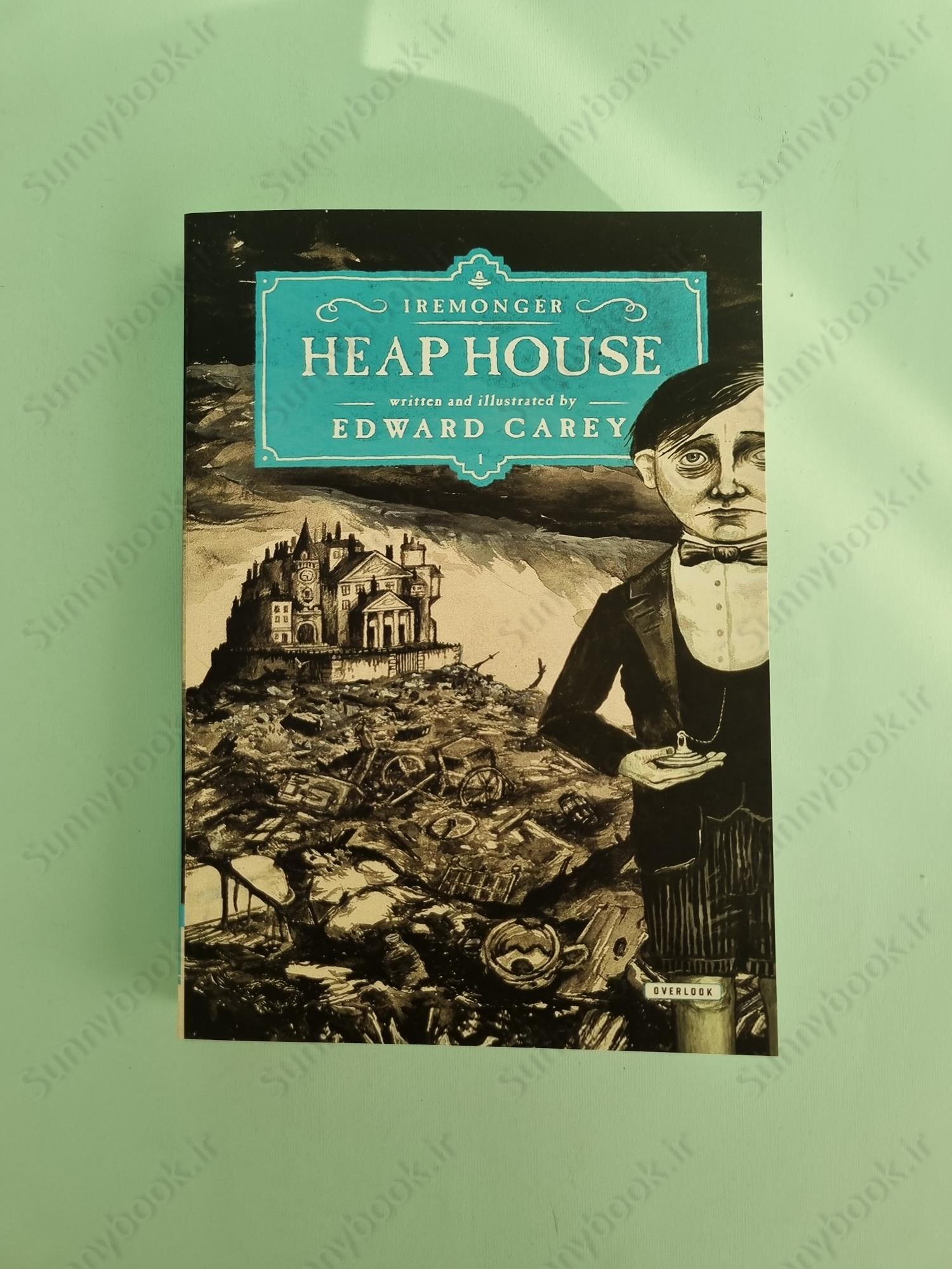 Heap House (The Iremonger Trilogy 1) main 1 2