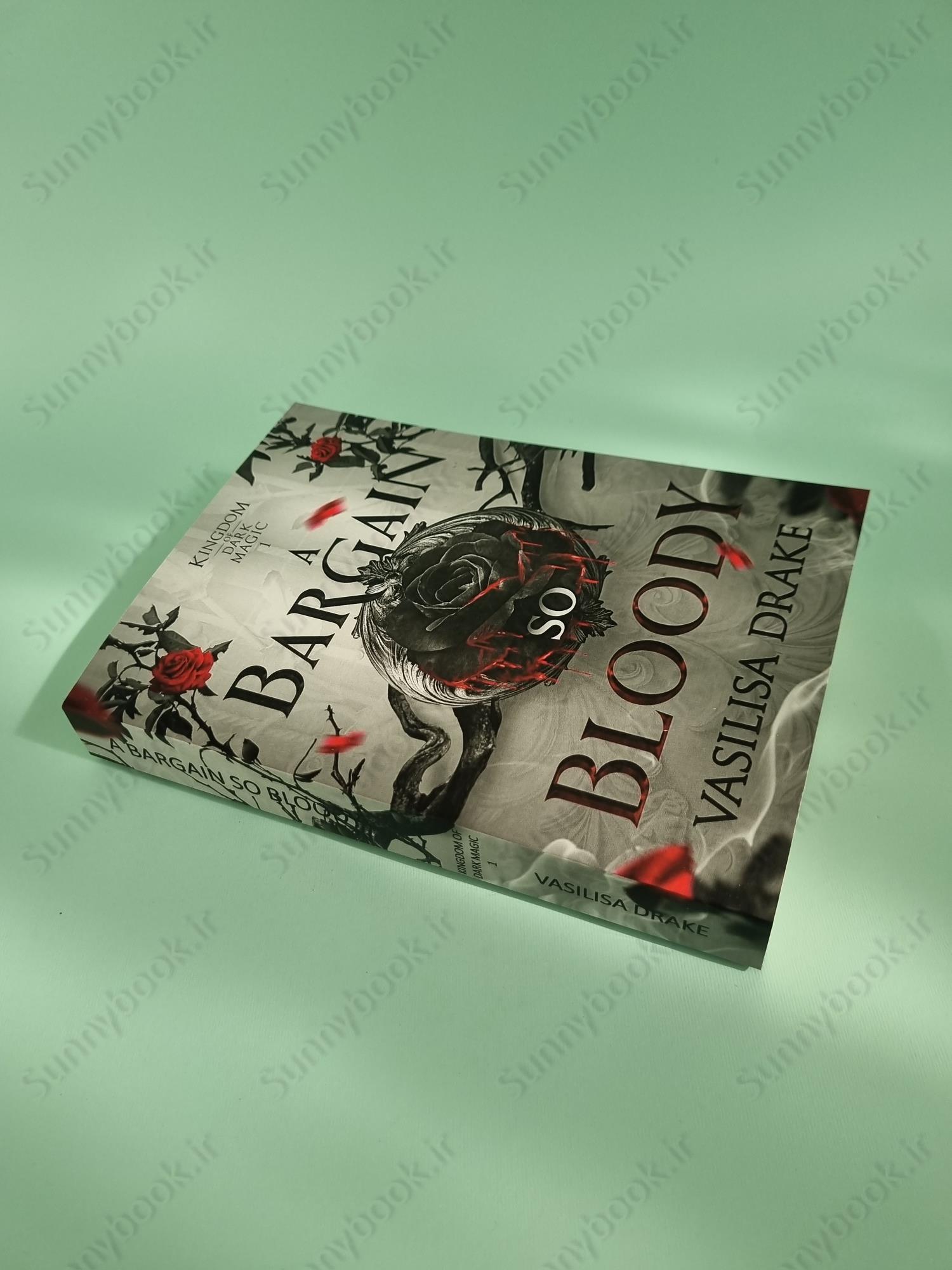 A Bargain So Bloody (Kingdom of Dark Magic 1) main 1 3