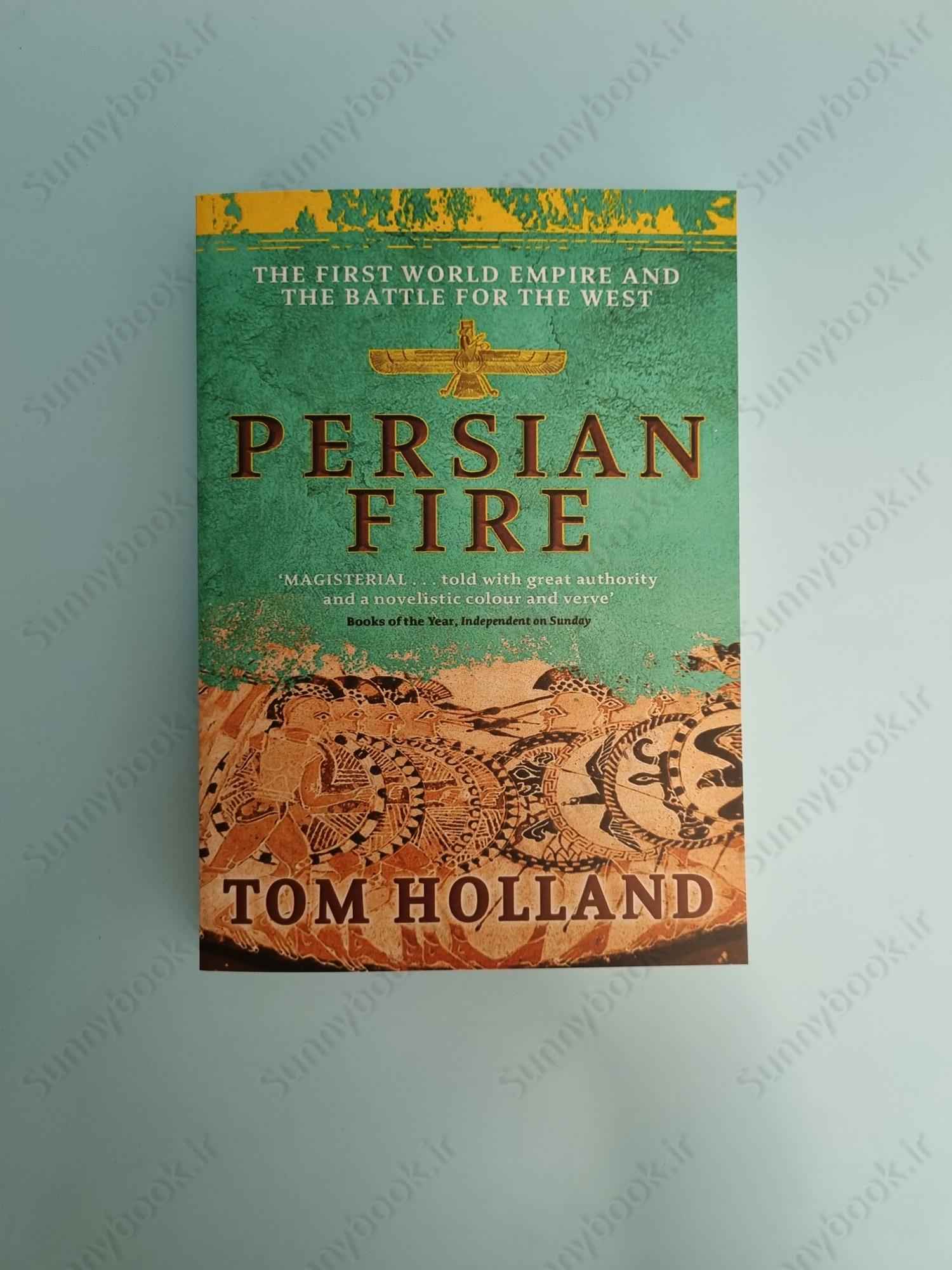 Persian Fire: The First World Empire and the Battle for the West (Romeinse Rijk-trilogie 2) main 1 2