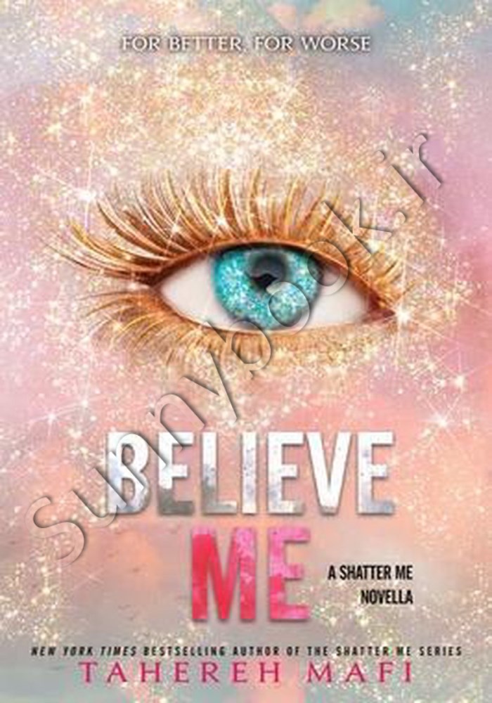Believe Me (Shatter Me 6.5) Model.Title